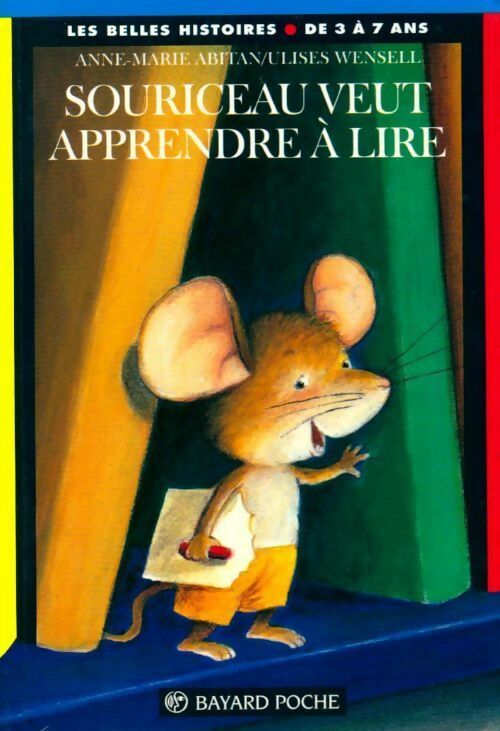 Livrenpoche : Souriceau veut apprendre à lire - Anne-Marie Abitan - Livre