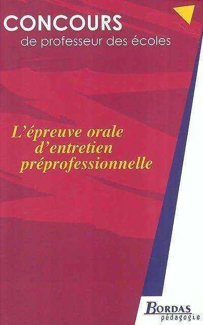 Livrenpoche : L'épreuve orale d'entretien préprofessionnel - Rémy Bobichon - Livre