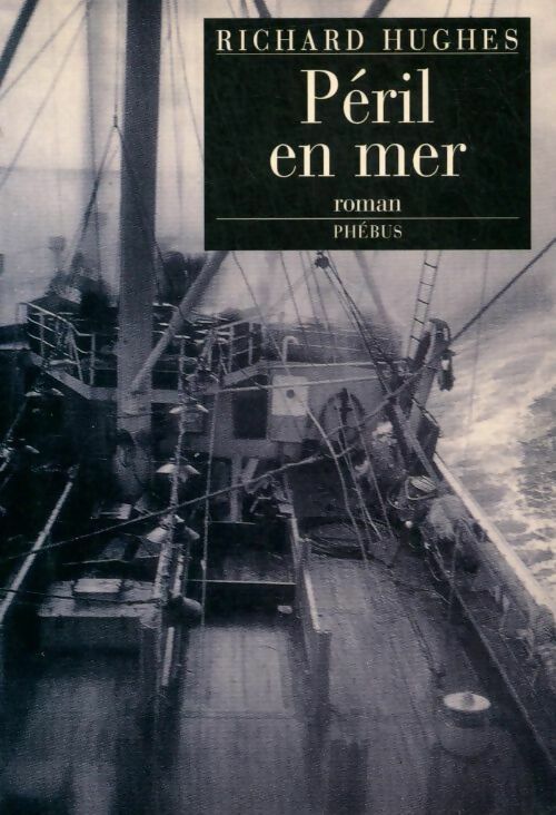 Livrenpoche : Péril en mer - Richard Hughes - Livre