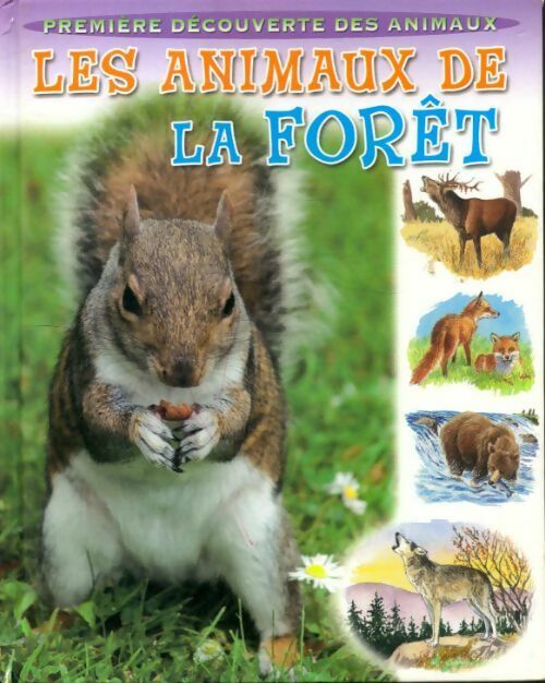 Livrenpoche : Les animaux de la forêt - Geneviève De Becker - Livre