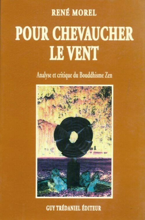 Livrenpoche : Pour chevaucher le vent - René Morel - Livre