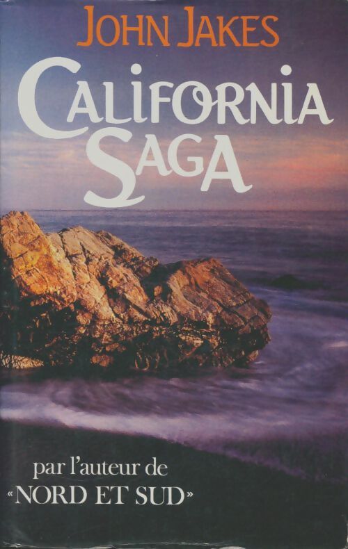 Livrenpoche : California saga - John Jakes - Livre