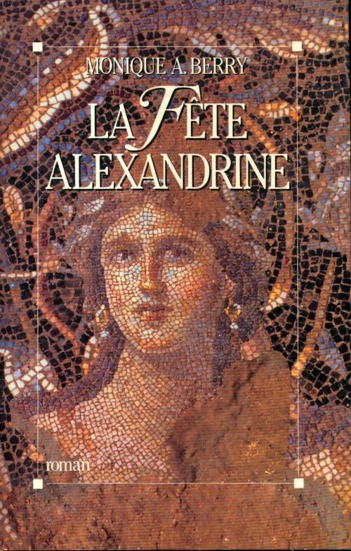 Livrenpoche : La fée Alexandrine - Monique A. Berry - Livre