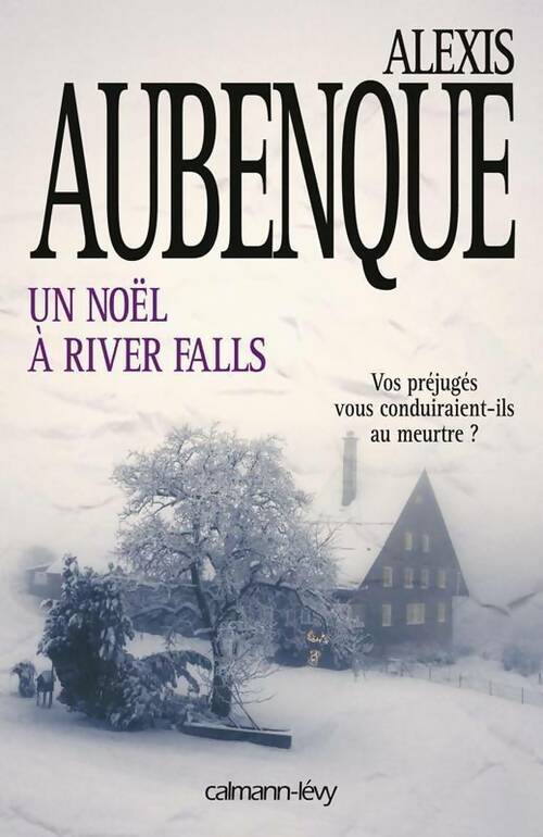 Livrenpoche : Un Noël à River Falls - Alexis Aubenque - Livre