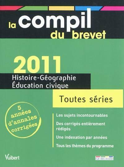 Livrenpoche : Histoire-géographie-éducation civique Brevet toutes séries 2011 - Collectif - Livre