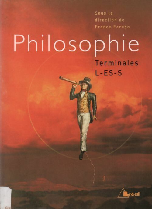 Livrenpoche : Philosophie Terminales L, ES, S - France Farago - Livre