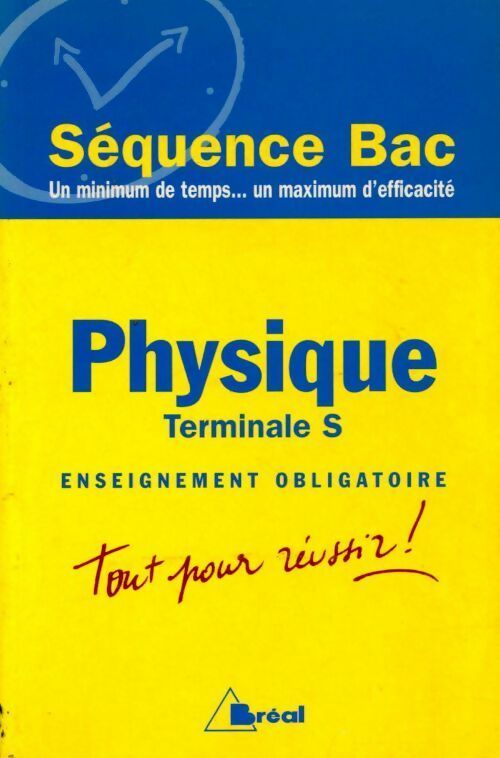Livrenpoche : Physique Terminale S. Enseignement obligatoire - Sébastien Desreux - Livre