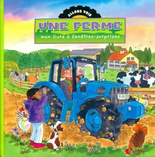 Livrenpoche : Une ferme. Mon livre à fenêtres-surprises - Gaby Goldsack - Livre