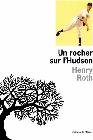 Livrenpoche : Un rocher sur l'Hudson - Henry Roth - Livre