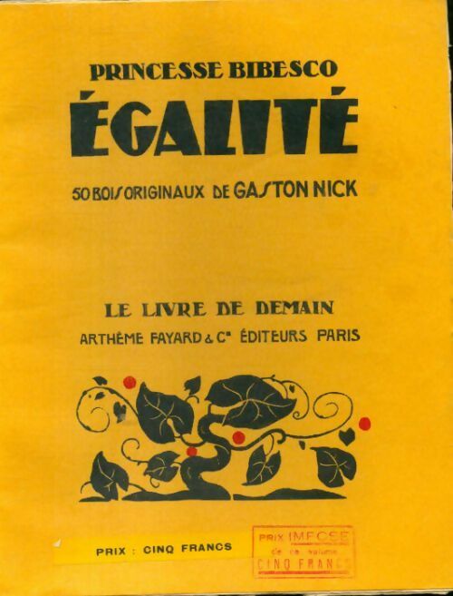 Livrenpoche : Egalité - Princesse Marthe Bibesco - Livre