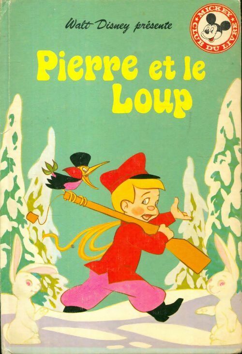 Livrenpoche : Pierre et le loup - Serge Prokofiev - Livre