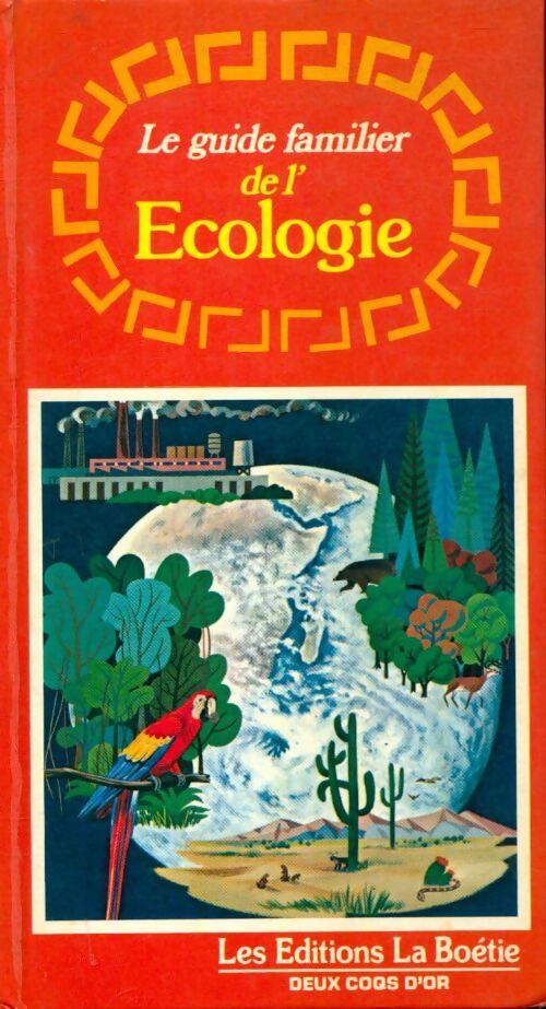 Livrenpoche : Le guide familier de l'écologie - Taylor R. Alexander - Livre