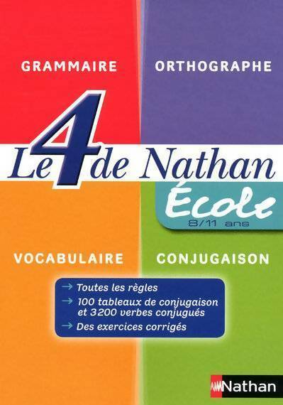 Livrenpoche : Le 4 de Nathan Ecole - Alain Bentolila - Livre
