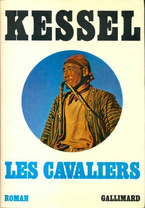 Livrenpoche : Les cavaliers - Joseph Kessel - Livre