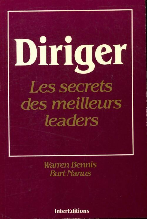 Livrenpoche : Diriger, les secrets des meilleurs leaders - Warren Bennis - Livre