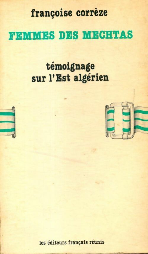 Livrenpoche : Femmes des mechtas - Françoise Corrèze - Livre