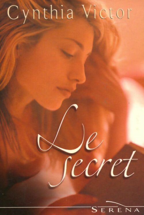Livrenpoche : Le secret - Cynthia Victor - Livre