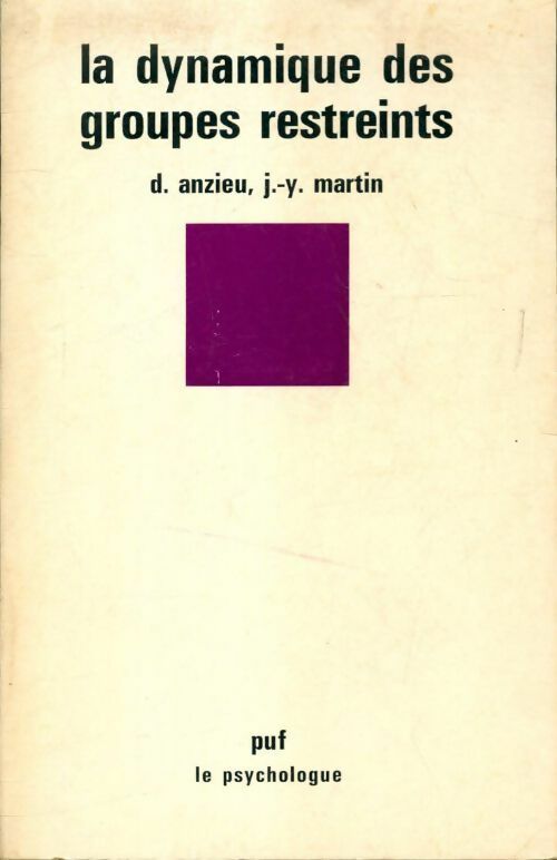 Livrenpoche : La dynamique des groupes restreints - Jacques-Yves Martin - Livre