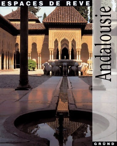 Livrenpoche : Andalousie - Bianca Filippone - Livre