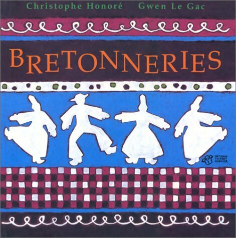 Livrenpoche : Bretonneries - Christophe Honoré - Livre