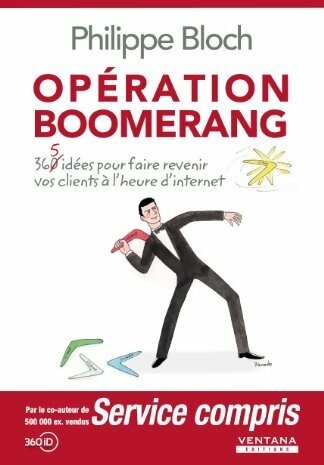 Livrenpoche : Opération boomerang - Philippe Bloch - Livre