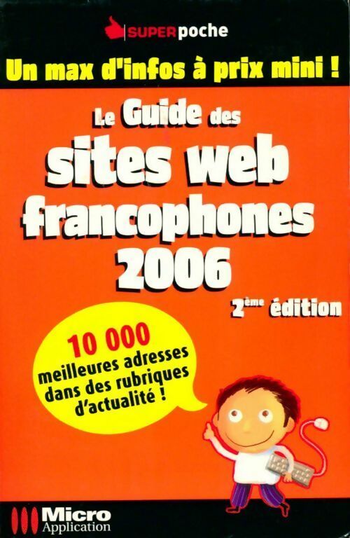 Livrenpoche : Le guide des sites web francophones 2006 - Collectif - Livre