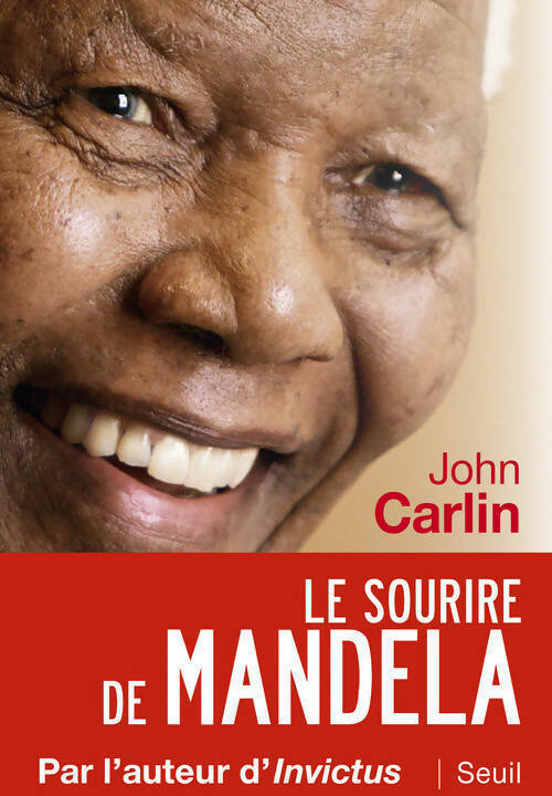 Livrenpoche : Le sourire de Mandela - John Carlin - Livre