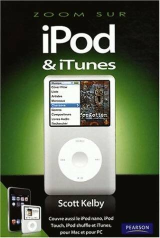 Livrenpoche : Ipod & itunes - Scott Kelby - Livre