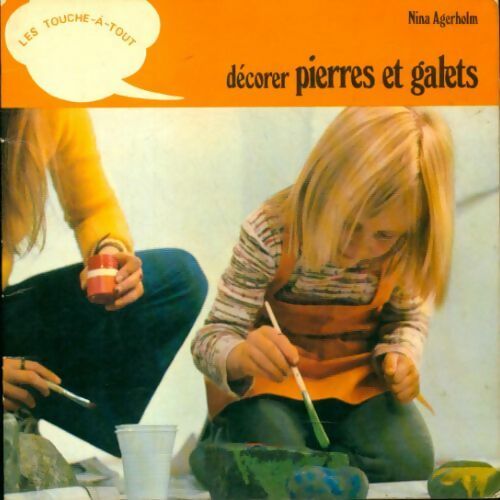 Livrenpoche : Décorer pierres et galets - Nina Agerholm - Livre