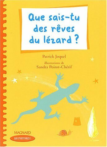 Livrenpoche : Que sais-tu des rêves du lézard ? - Patrick Joquel - Livre
