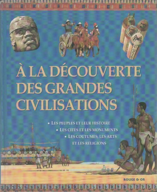 Livrenpoche : À la découverte des grandes civilisations - Hazel Mary Martell - Livre