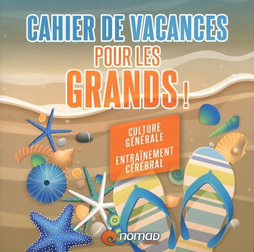 Livrenpoche : Cahier de vacances pour les grands ! - Jean-Christophe Saladin - Livre