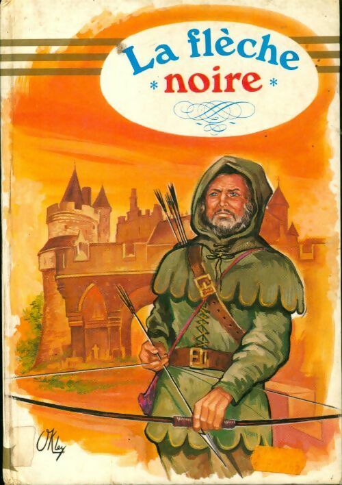 Livrenpoche : La flèche noire - Robert Louis Stevenson - Livre
