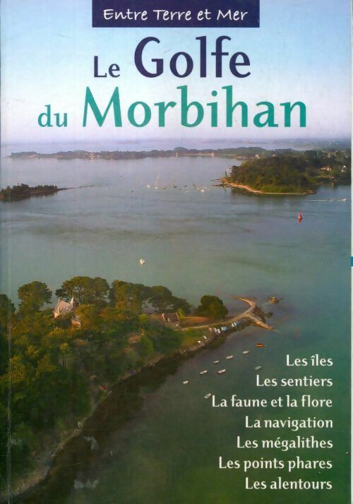Livrenpoche : Le golfe du Morbihan - Collectif - Livre