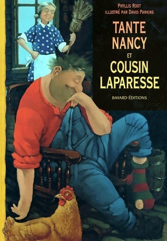 Livrenpoche : Tante Nancy et cousin Laparesse - Phyllis Root - Livre