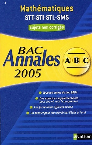 Livrenpoche : Mathématiques Terminales STT-STI-STL-SMS. Sujets non corrigés 2005 - Collectif - Livre