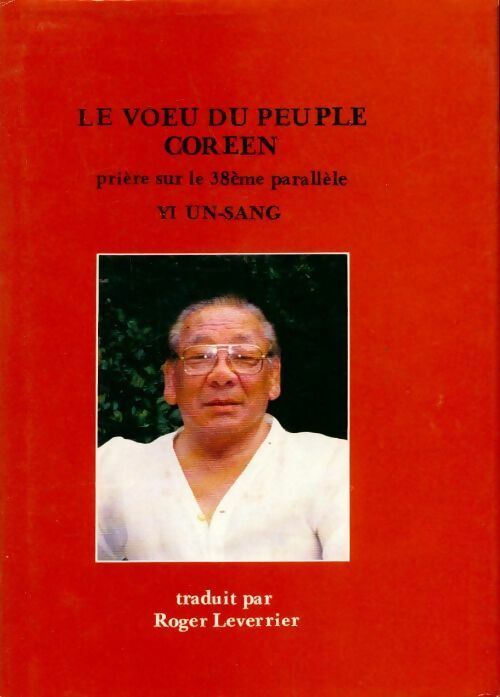 Livrenpoche : Le voeu du peuple coréen - Un-Sang Yi - Livre