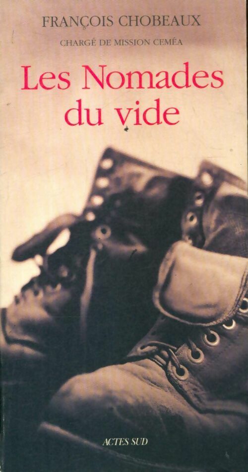 Livrenpoche : Les nomades du vide - François Chobeaux - Livre