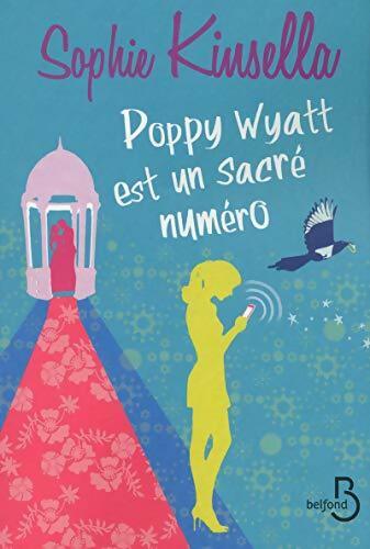 Livrenpoche : Poppy Wyatt est un sacré numéro - Sophie Kinsella - Livre