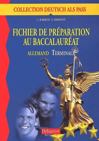 Livrenpoche : Allemand Terminale Fichier de préparation au baccalauréat - Claude Aubertin - Livre