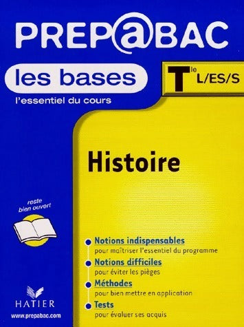 Livrenpoche : Histoire Terminale L, ES, S Les bases - Marielle Barret - Livre