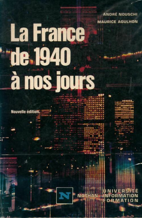 Livrenpoche : La France de 1940 à nos jours - Maurice Agulhon - Livre