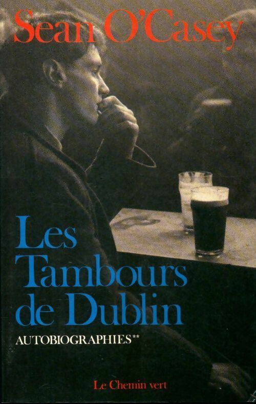 Livrenpoche : Les tambours de Dublin - Sean O'Casey - Livre