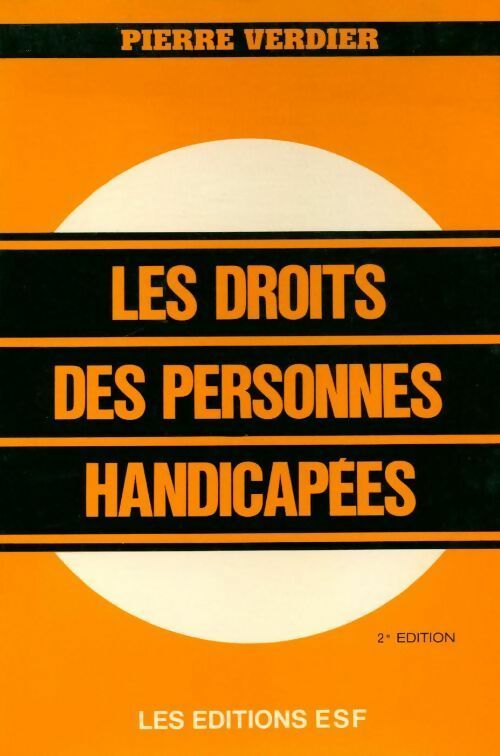 Livrenpoche : Les droits des personnes handicapées - Pierre Verdier - Livre