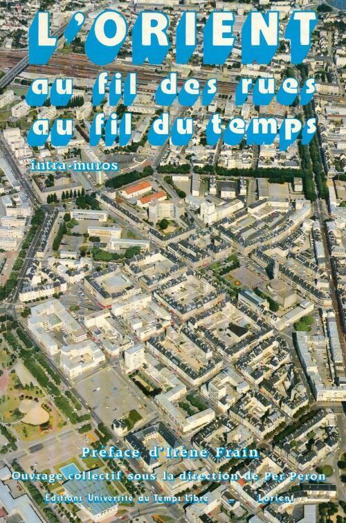 Livrenpoche : L'orient : Au fil des rues au fil du temps - Per Péron - Livre