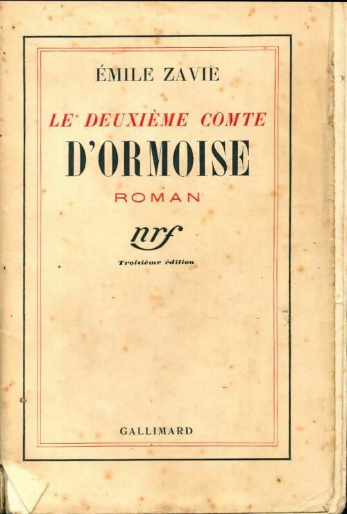 Livrenpoche : Le deuxième comte d'Ormoise - Emile Zavie - Livre