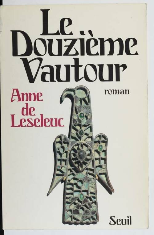Livrenpoche : Le douzième vautour - Anne De Leseleuc - Livre