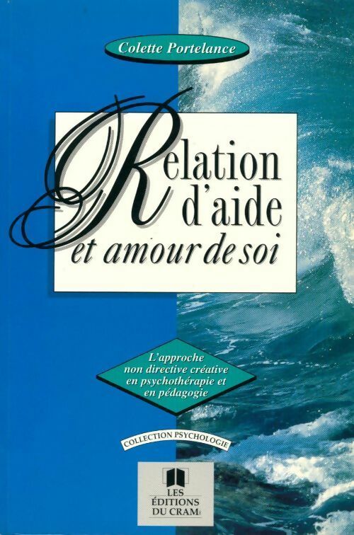 Livrenpoche : Relation d'aide et amour de soi - Colette Portelance - Livre