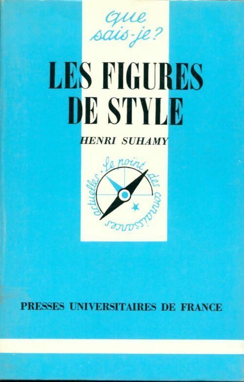 Les figures de style - Henry Suhamy - Livre