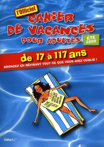 Livrenpoche : Cahier de vacances pour adultes de 7 à 117 ans - Inconnu - Livre